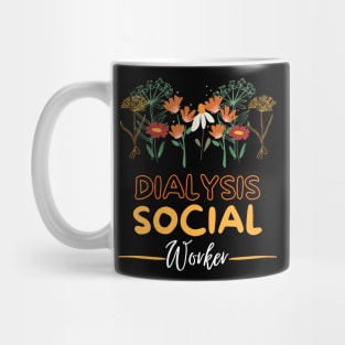 Dialysis Social Worker floral Mug